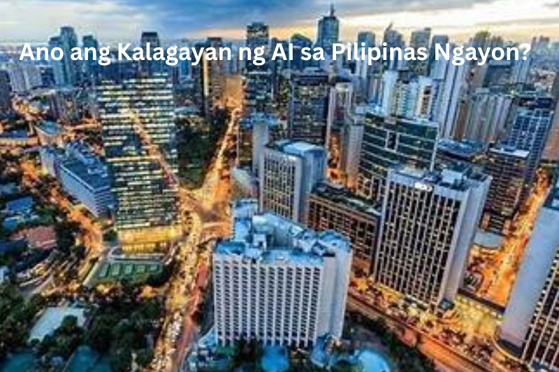 Ano ang Kalagayan ng AI sa Pilipinas Ngayon