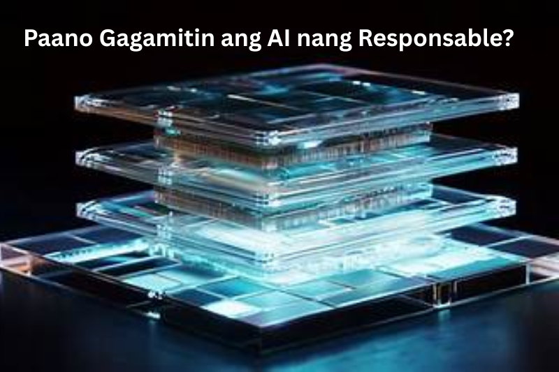 Paano Gagamitin ang AI nang Responsable