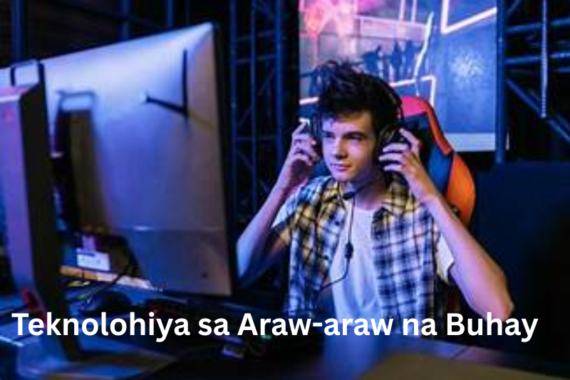 Teknolohiya sa Araw-araw na Buhay