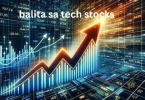 balita sa tech stocks
