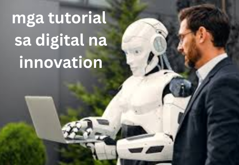 mga tutorial sa digital na innovation